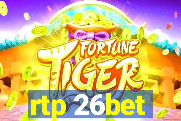 rtp 26bet